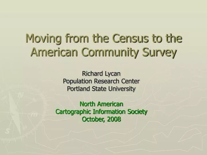 moving from the census to the american community survey n.