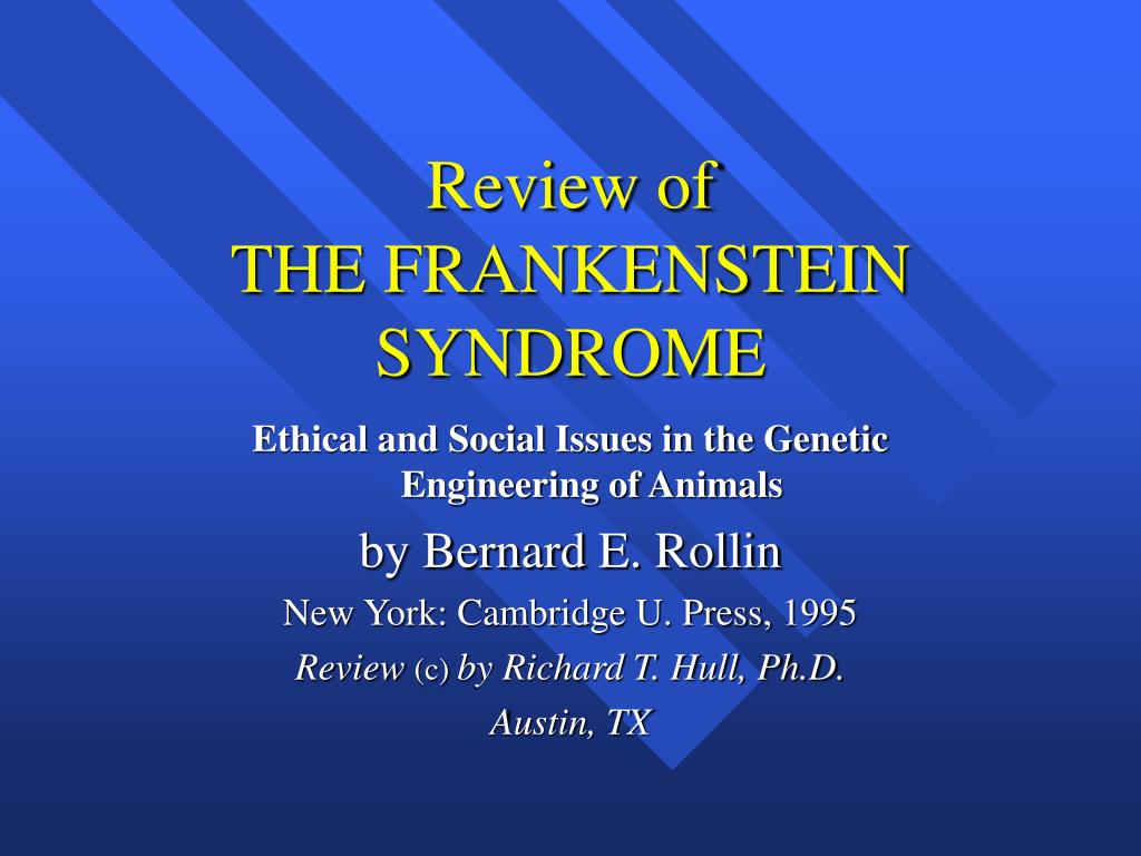 PPT - Review of THE FRANKENSTEIN SYNDROME PowerPoint Presentation, free  download - ID:58418