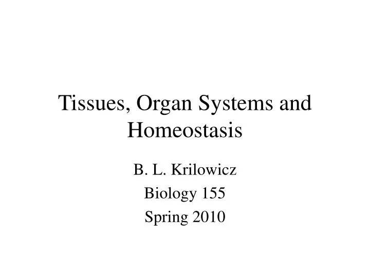 tissues organ systems and homeostasis n.