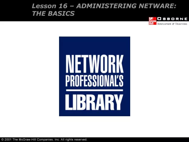 lesson 16 administering netware the basics n.