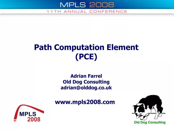path computation element pce adrian farrel old dog consulting adrian@olddog co uk n.