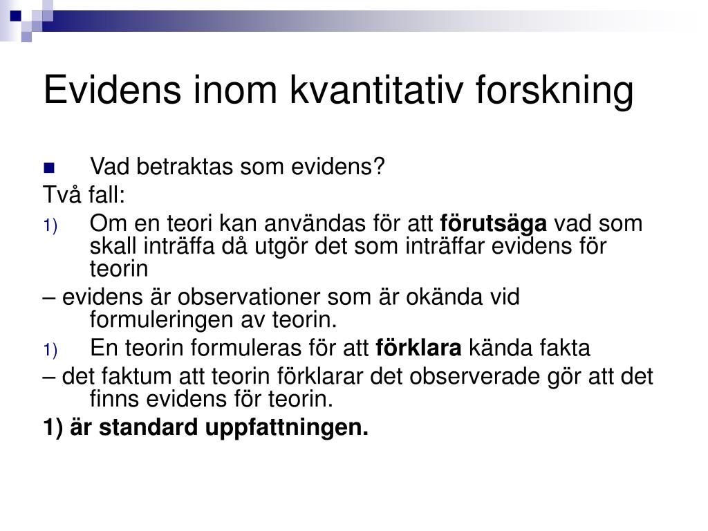 PPT - Evidens I Paradigmen Kvantitativ Forskning Och Kvalitativ ...