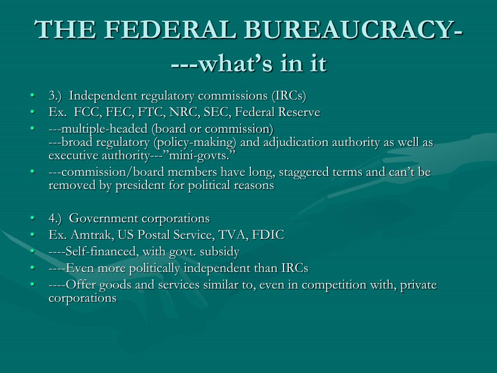 the federal bureaucracy the federal bureaucracy