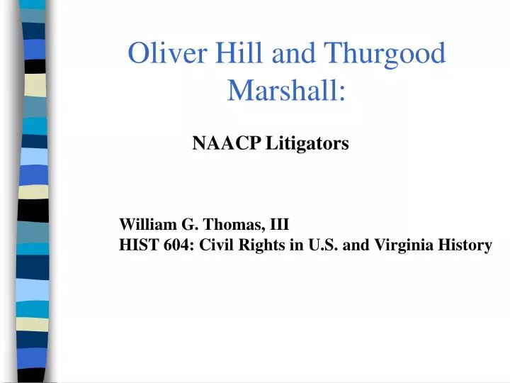oliver hill and thurgood marshall n.
