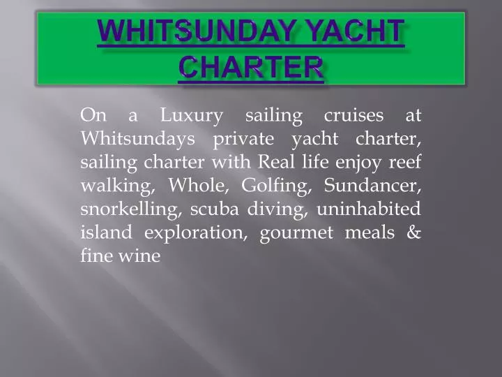 whitsunday yacht charter n.