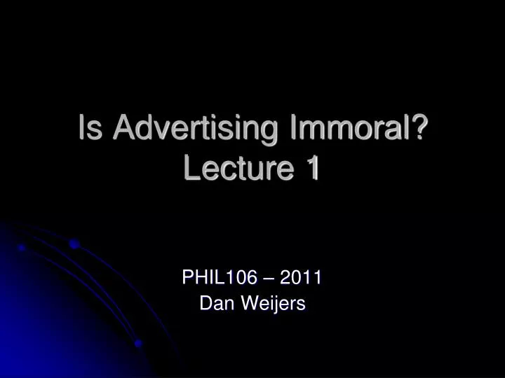 is advertising immoral lecture 1 n.