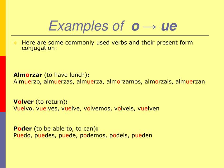 Ppt Present Tense Of Stem Changing Verbs E Ie O Ue E I Powerpoint Presentation Id 593071