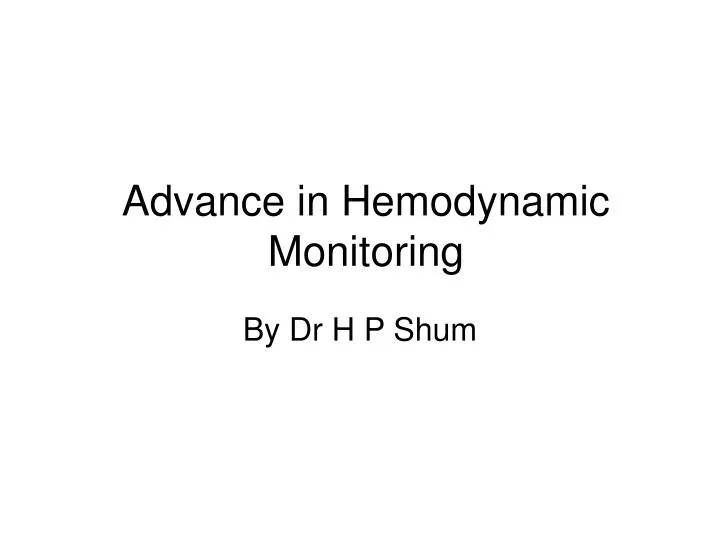 advance in hemodynamic monitoring n.