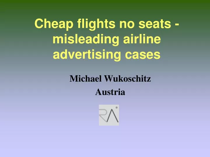 cheap flights no seats misleading airline advertising cases n.