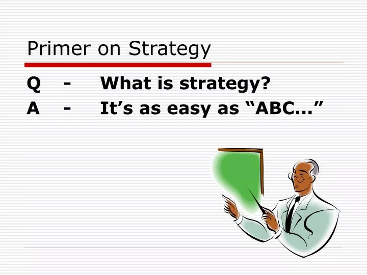 primer on strategy n.