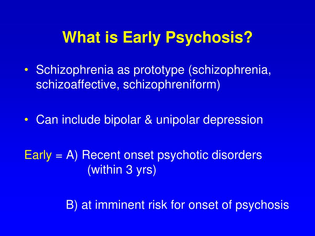 case study early psychosis