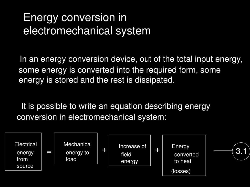 PPT ELECTROMECHANICAL ENERGY CONVERSION PowerPoint Presentation, free