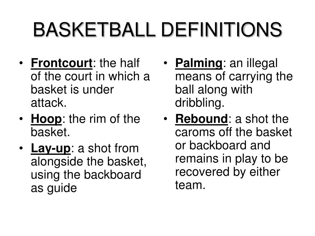 PPT BASKETBALL DEFINITIONS PowerPoint Presentation, free download ID59650