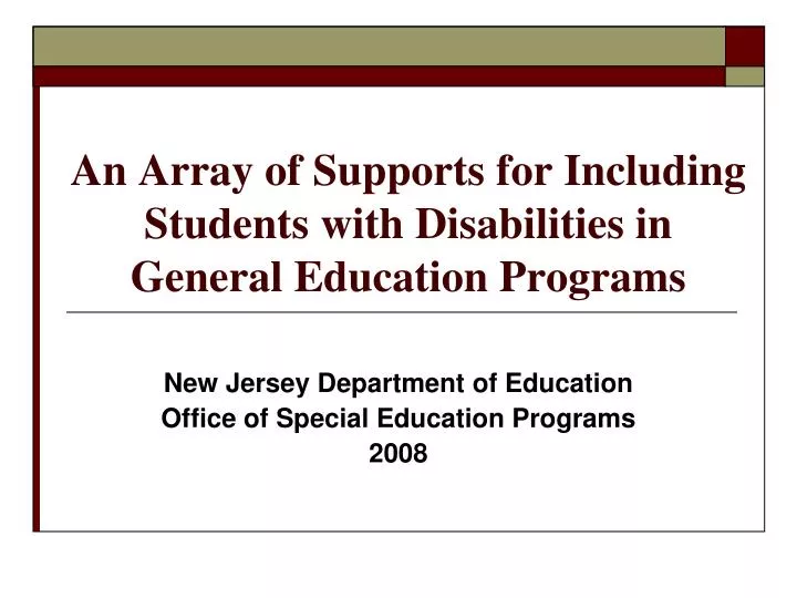an array of supports for including students with disabilities in general education programs n.