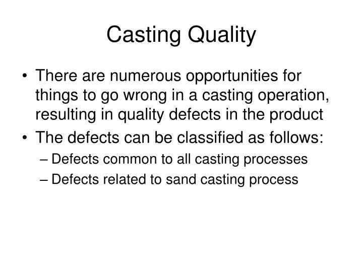 PPT Casting Quality PowerPoint Presentation, free download ID596787
