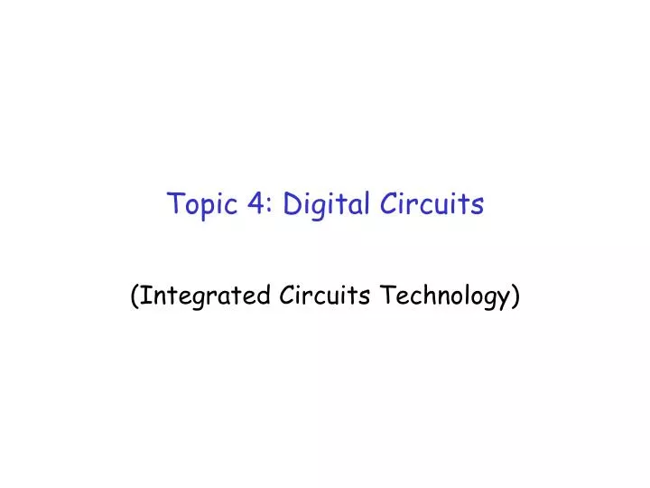 topic 4 digital circuits n.