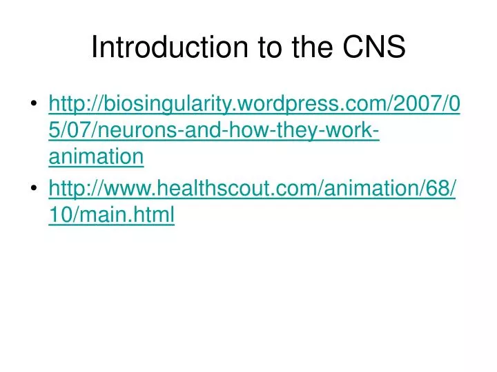 introduction to the cns n.