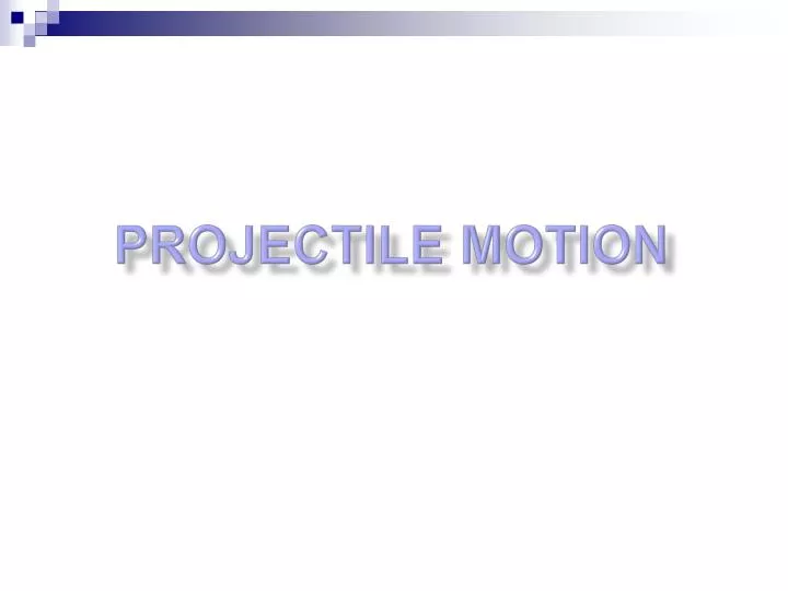 projectile motion n.