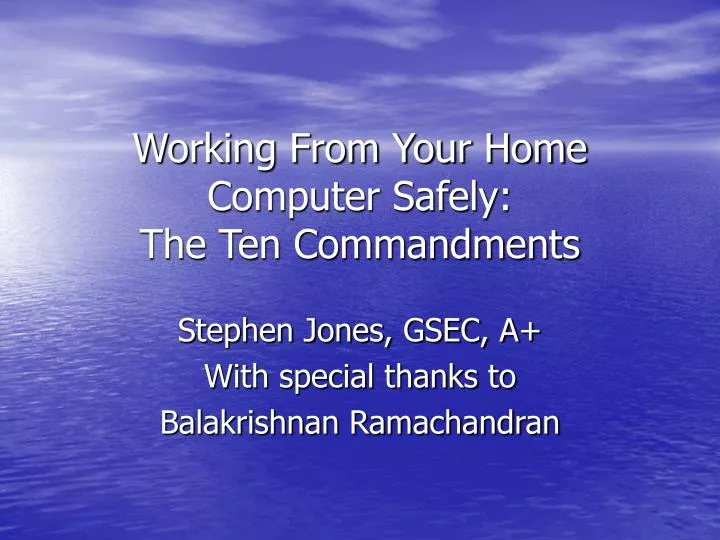working from your home computer safely the ten commandments n.