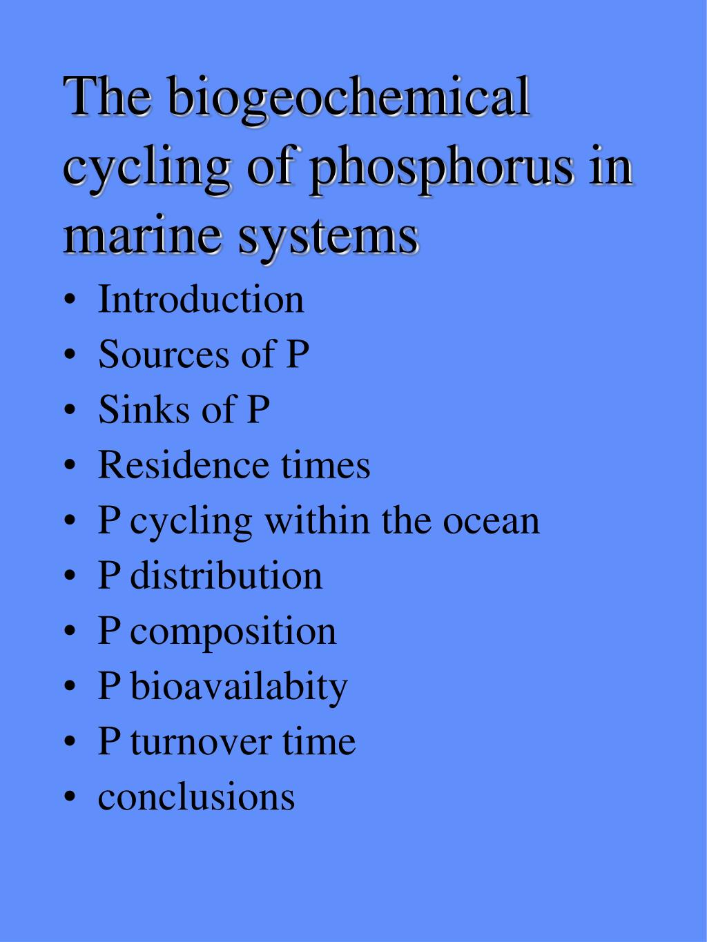 Ppt The Biogeochemical Cycling Of Phosphorus In Marine