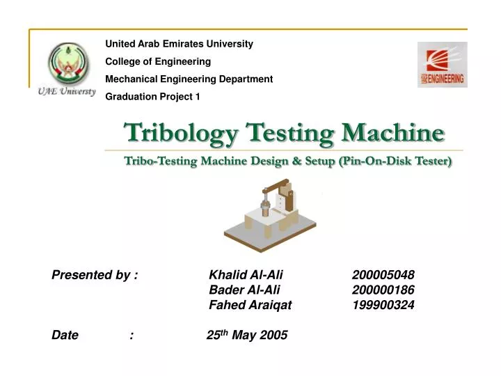 PPT Tribology Testing Machine PowerPoint Presentation, free download ID600207
