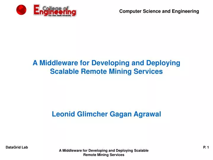 a middleware for developing and deploying scalable remote mining services n.
