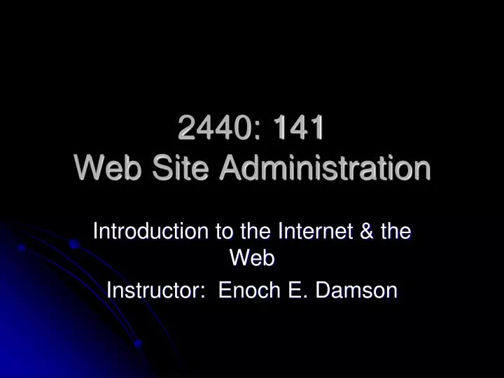 2440 141 web site administration n.