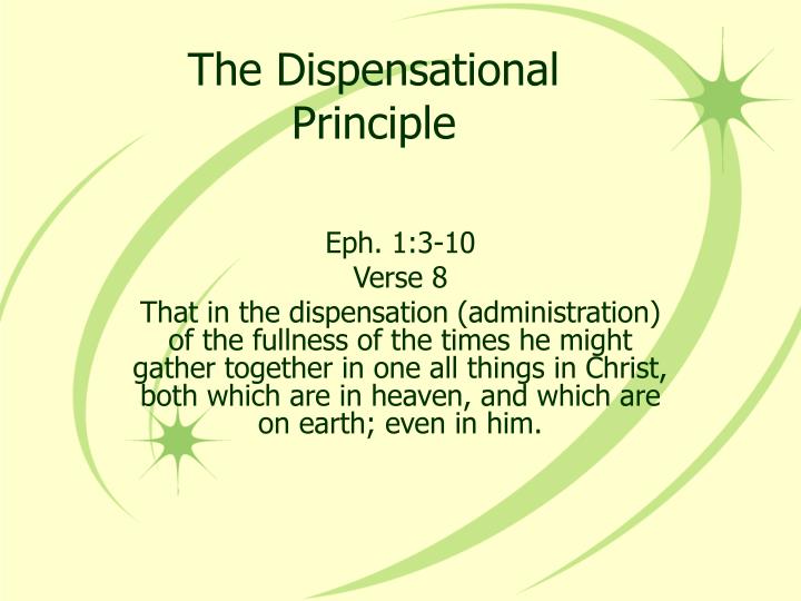 PPT The Dispensational Principle PowerPoint Presentation, free