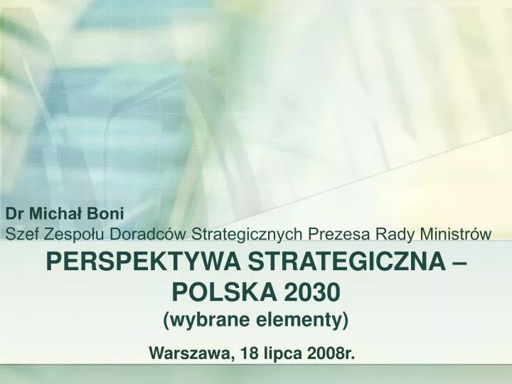 perspektywa strategiczna polska 2030 wybrane elementy n.