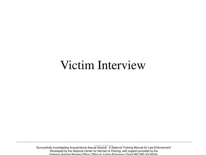 victim interview n.
