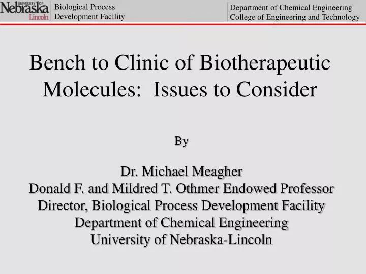 bench to clinic of biotherapeutic molecules issues to consider n.