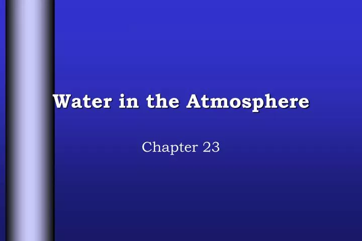 water in the atmosphere n.