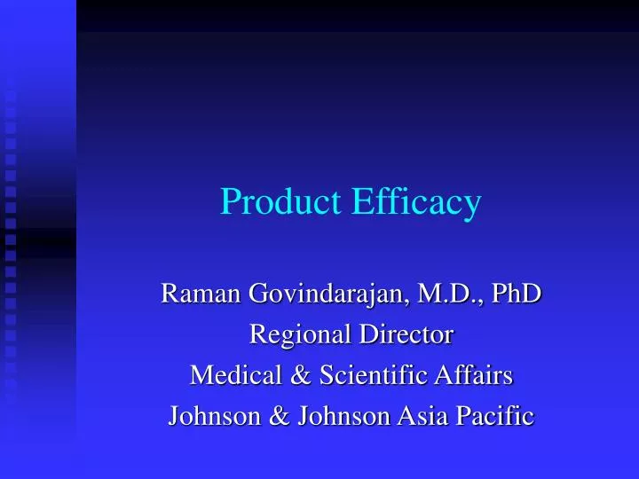 product efficacy n.