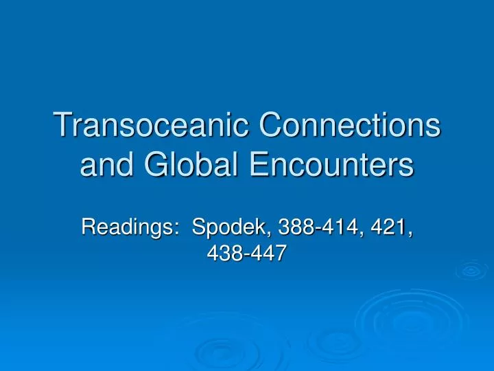 transoceanic connections and global encounters n.