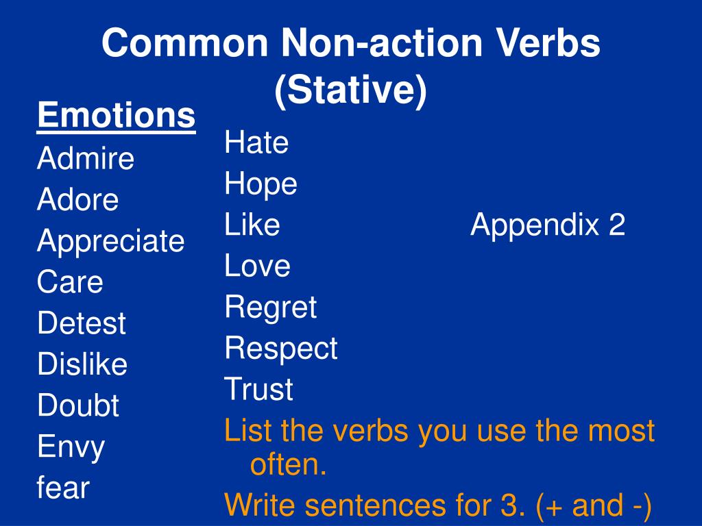 Глагол live в continuous. Active non Active verbs английский. Non Action verbs список. Глаголы Stative verbs. Глаголы non-Action verbs.