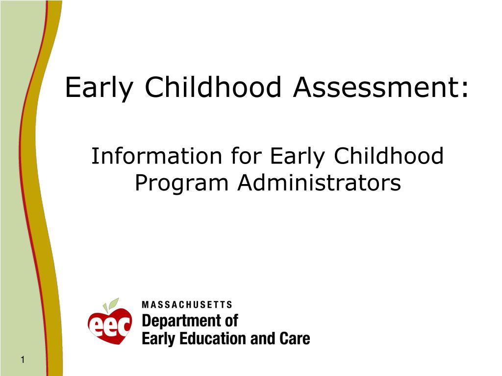 ppt-early-childhood-assessment-information-for-early-childhood