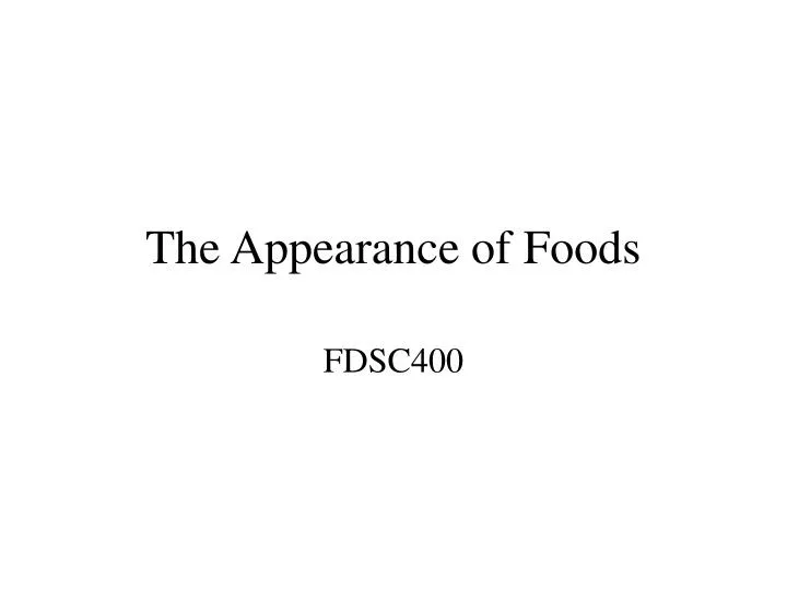 the appearance of foods n.