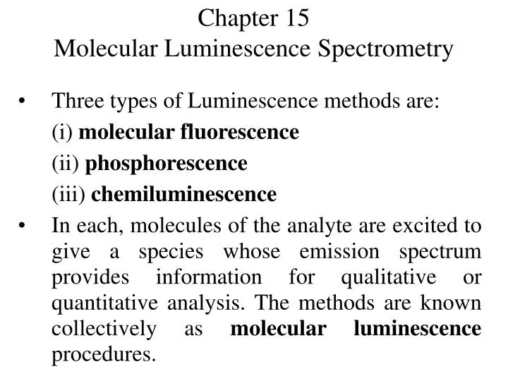 chapter 15 molecular luminescence spectrometry n.