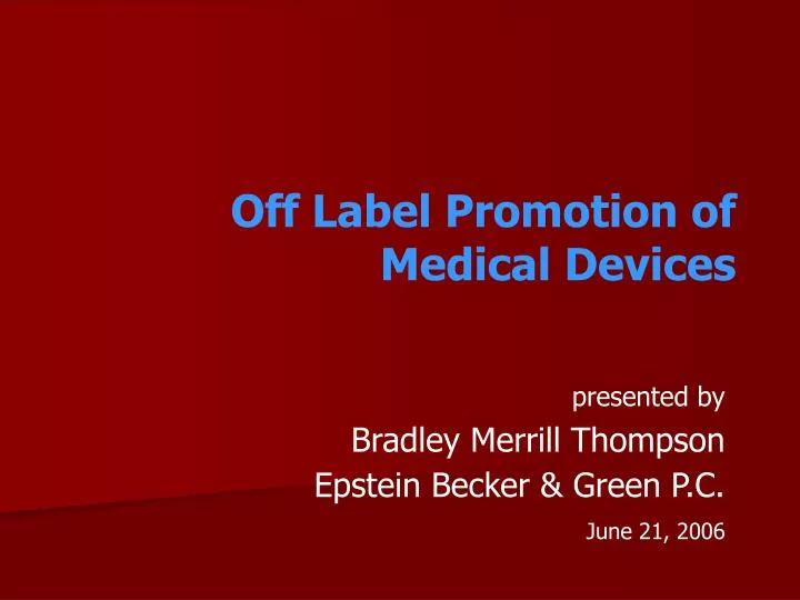 off label promotion of medical devices n.