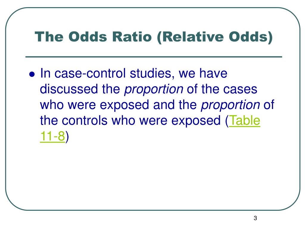 Ppt The Odds Ratio Relative Odds Powerpoint Presentation Free Download Id 6056 Ppt The Odds Ratio Relative Odds Powerpoint Presentation Free Download Id 6056