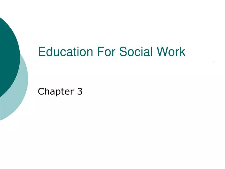 social work community education and training ppt