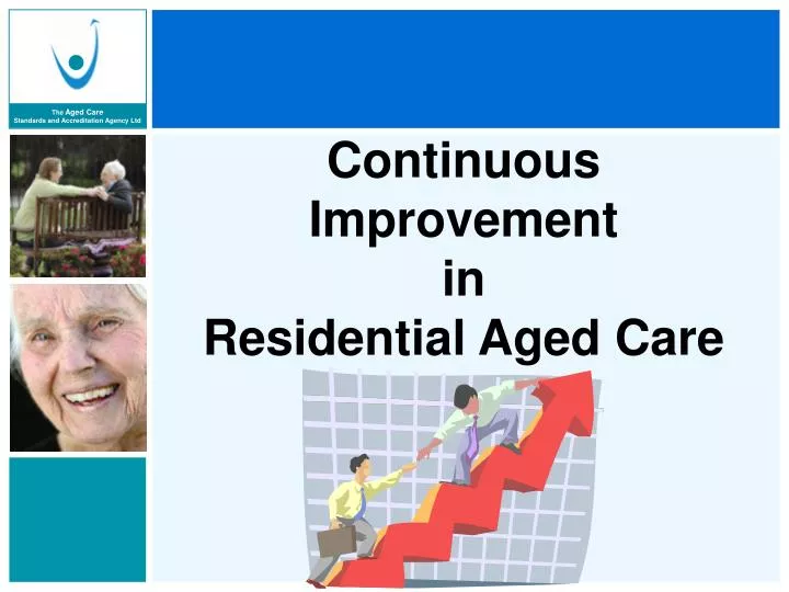 continuous improvement in residential aged care n.