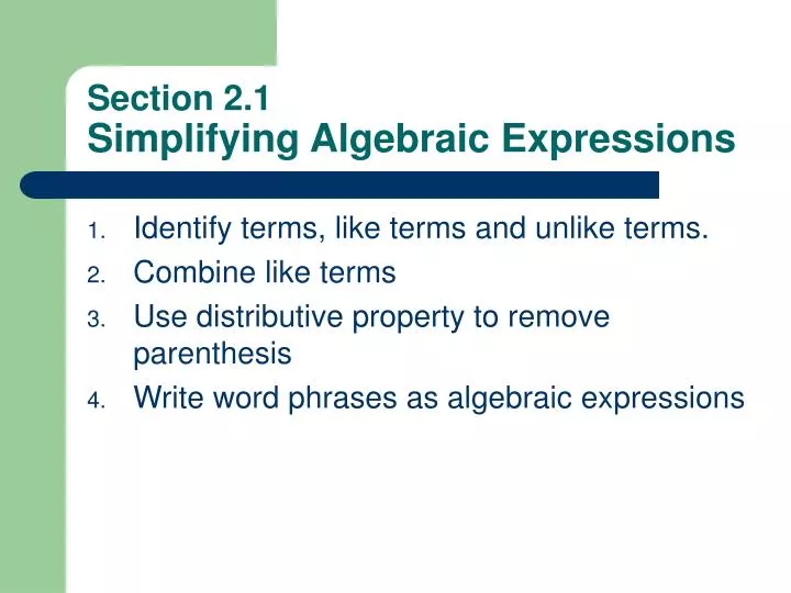section 2 1 simplifying algebraic expressions n.