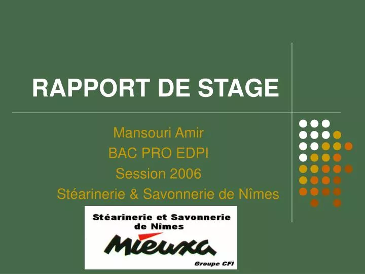 PPT - RAPPORT DE STAGE PowerPoint Presentation, free download - ID:608022