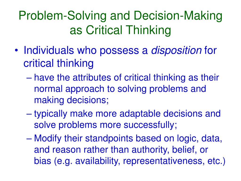 Critical Thinking And Decision Making