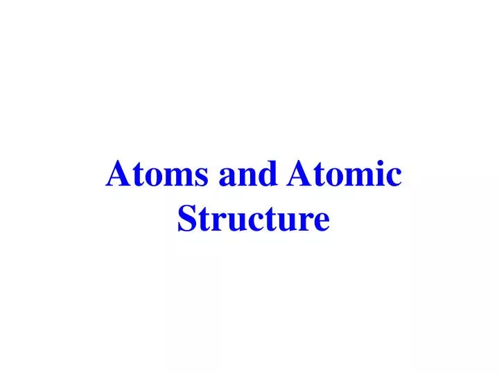 atoms and atomic structure n.