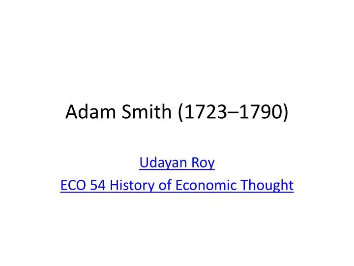 adam smith 1723 1790 n.