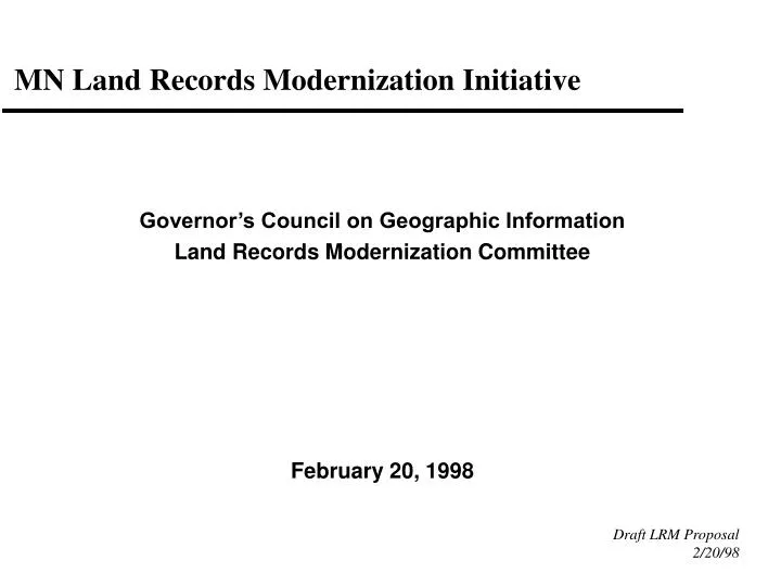 PPT MN Land Records Modernization Initiative PowerPoint Presentation