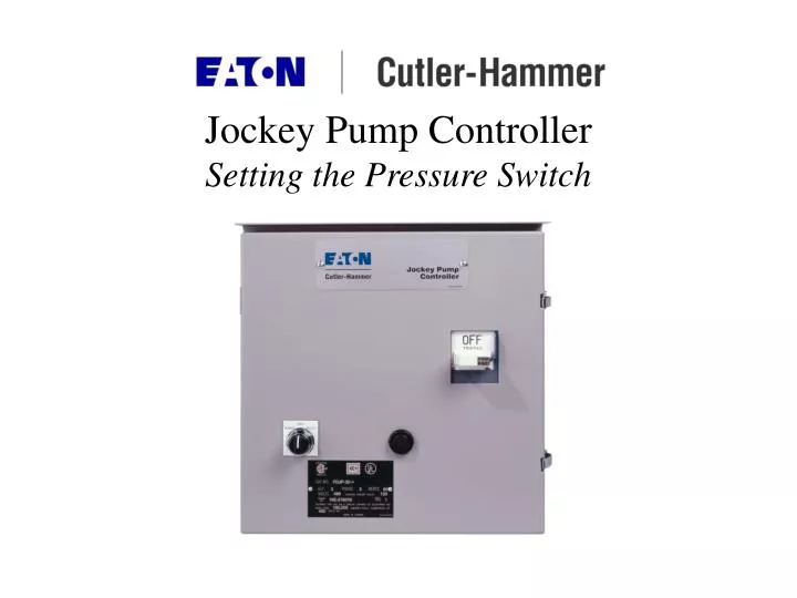 PPT Jockey Pump Controller Setting the Pressure Switch PowerPoint