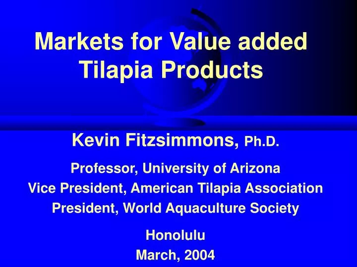 markets for value added tilapia products n.